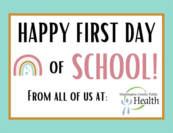 We wish all Washington County students, teachers, and staff a happy first day of school and a great year!