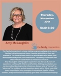 Amy McLaughlin from The Family Connection will be presenting about developmental milestones with children and answer any questio...