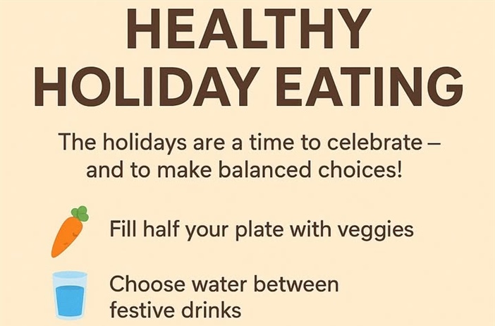 The holidays are a time to celebrate — and to make balanced choices!