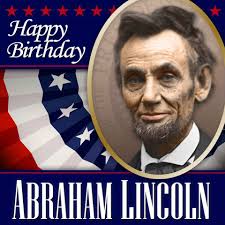 🎩 Abraham Lincoln’s Birthday