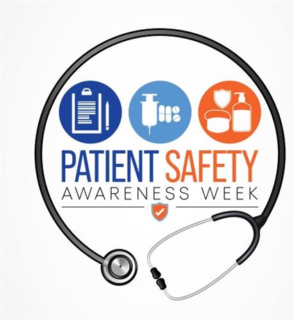 This week is Patient Safety Awareness Week, a time to highlight the importance of safe, quality care for every patient, every da...