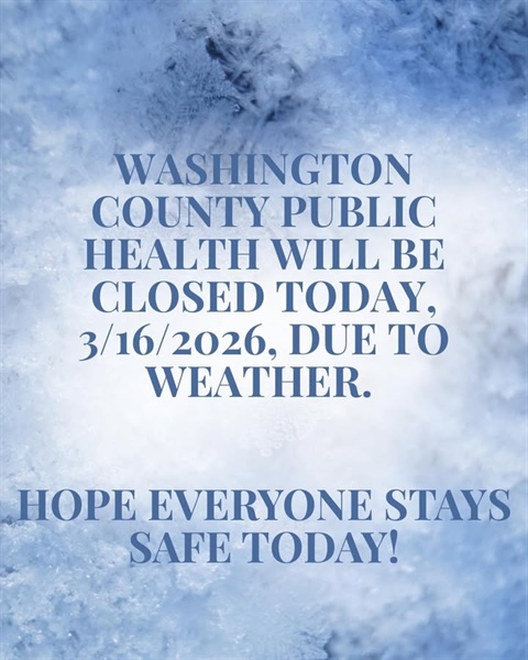 WCPH will be closed today, 3/16/2026, due to weather!
