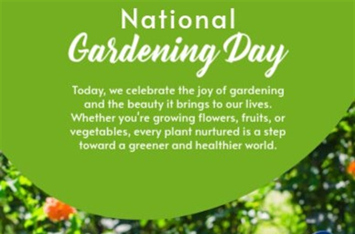 🌼🌱National Gardening Day🌱🌼