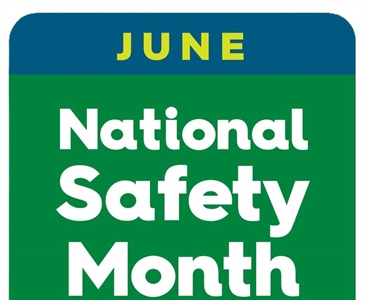 June is National Safety Month!