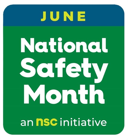 June is National Safety Month!