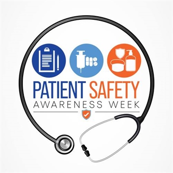 This week is Patient Safety Awareness Week, a time to highlight the importance of safe, quality care for every patient, every da...